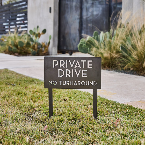 Private Drive No Turnaround Yard Sign - Mod Mettle